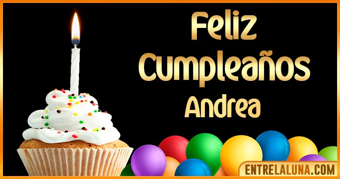 ➤ Feliz Cumpleaños Andrea GIF 🎂 【Felicidades Andrea 】🎉