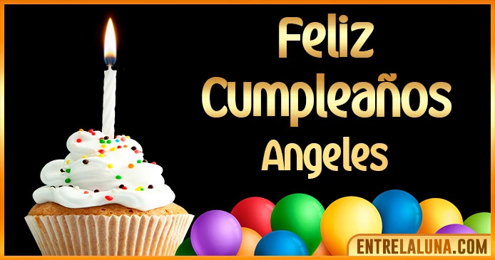 ➤ Feliz Cumpleaños Angeles GIF 🎂 【Felicidades Angeles 】🎉