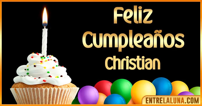 ➤ Feliz Cumpleaños Christian GIF 🎂 【Felicidades Christian 】🎉