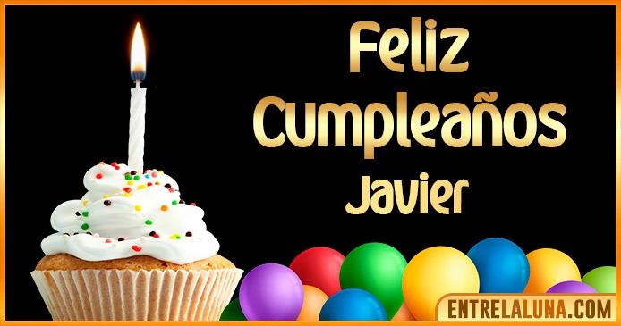 ➤ Feliz Cumpleaños Javier GIF 🎂 【Felicidades Javier 】🎉