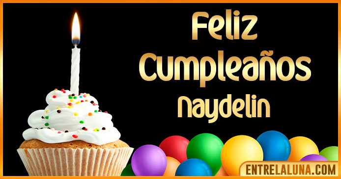 ➤ Feliz Cumpleaños Naydelin GIF 🎂 【Felicidades Naydelin 】🎉