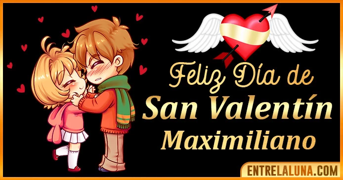 Gif de San Valentín para Maximiliano 💘