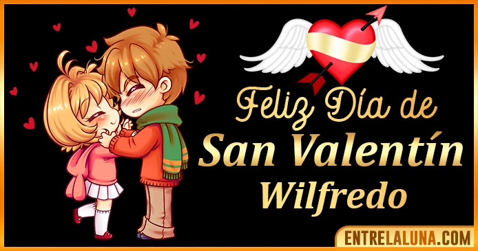 Gif de San Valentín para Wilfredo 💘